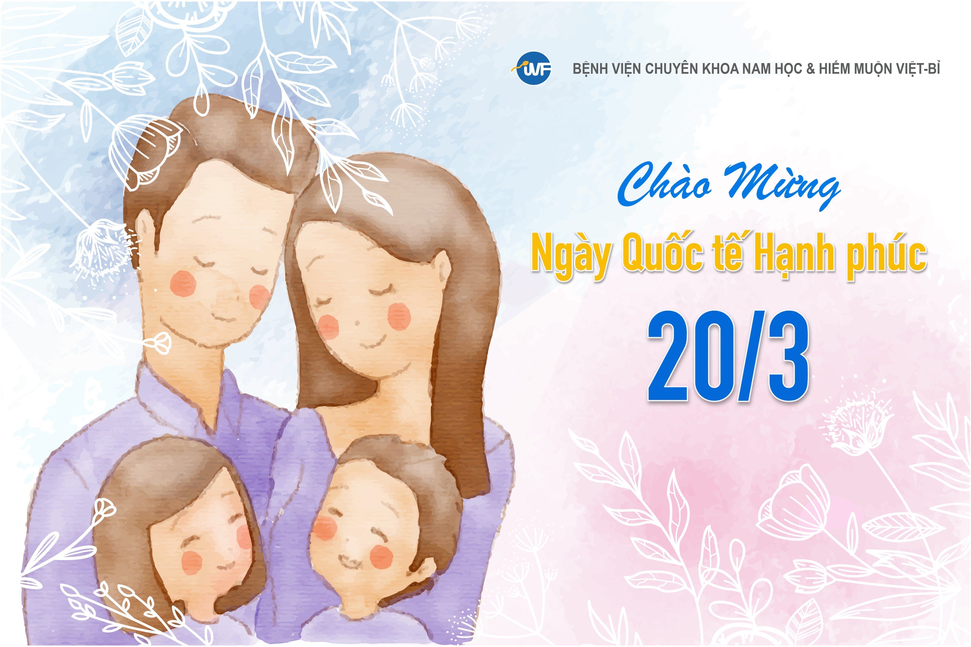 NGÀY QUỐC TẾ HẠNH PHÚC 20/3: “YÊU THƯƠNG VÀ CHIA SẺ”