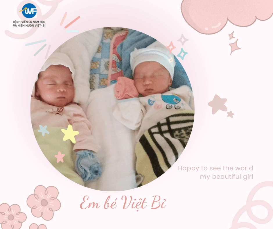 SAU 5 NĂM TÌM KIẾM CON YÊU – HẠNH PHÚC ĐÓN 2 CÔNG CHÚA ĐẦU LÒNG