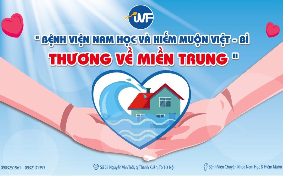 BỆNH VIỆN CHUYÊN KHOA NAM HỌC & HIẾM MUỘN VIỆT BỈ HƯỚNG VỀ “KHÚC RUỘT” MIỀN TRUNG