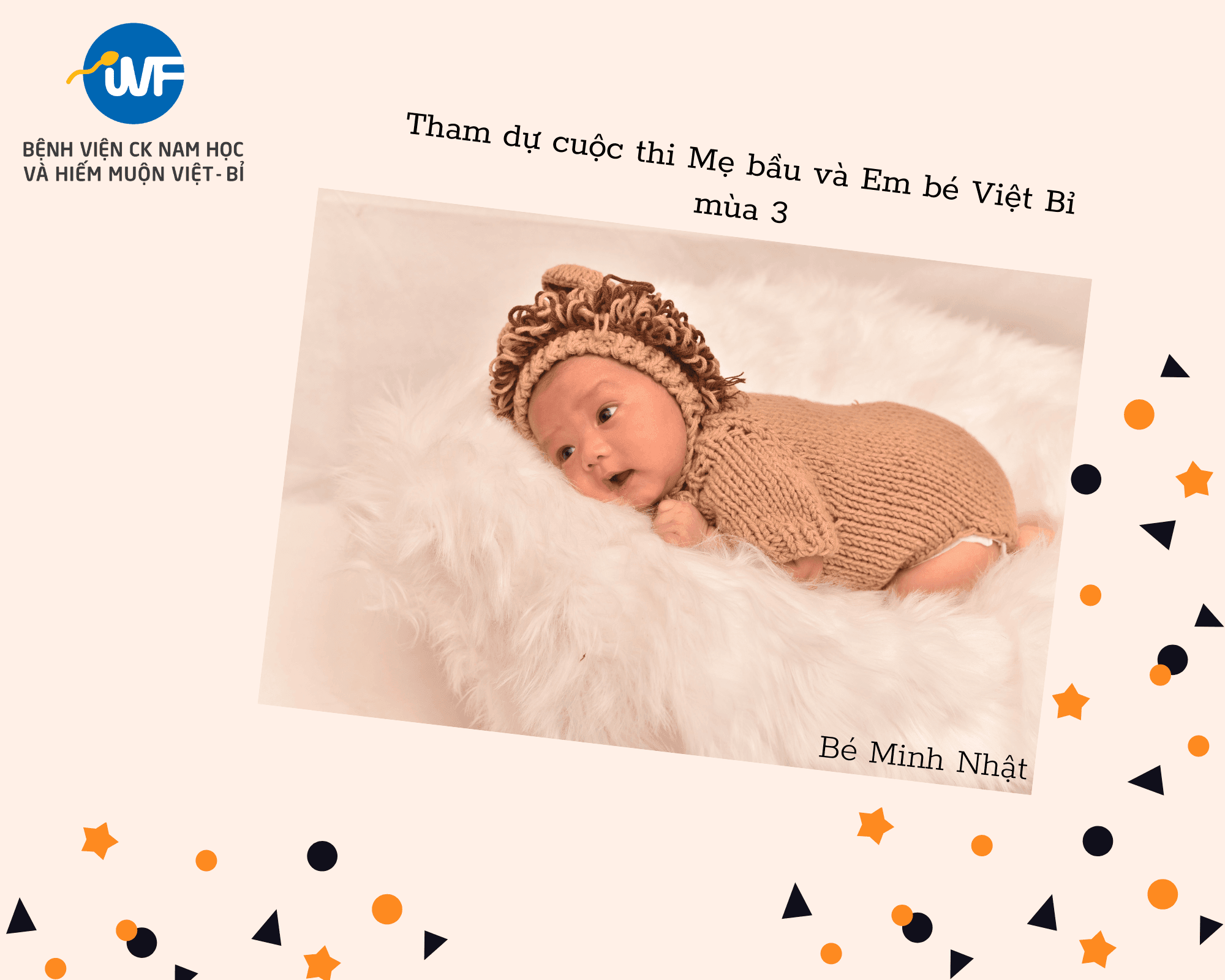 BÀI DỰ THI SỐ 09_BÉ MINH NHẬT – CUỘC THI MẸ BẦU & EM BÉ VIỆT – BỈ MÙA THỨ 3