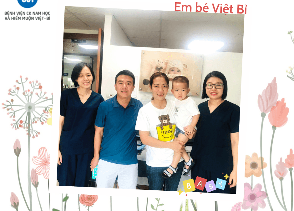 GẶP LẠI BÁC SĨ IVF VIỆT – BỈ …NƠI ƯƠM MẦM VÀ TIẾP NỐI HẠNH PHÚC