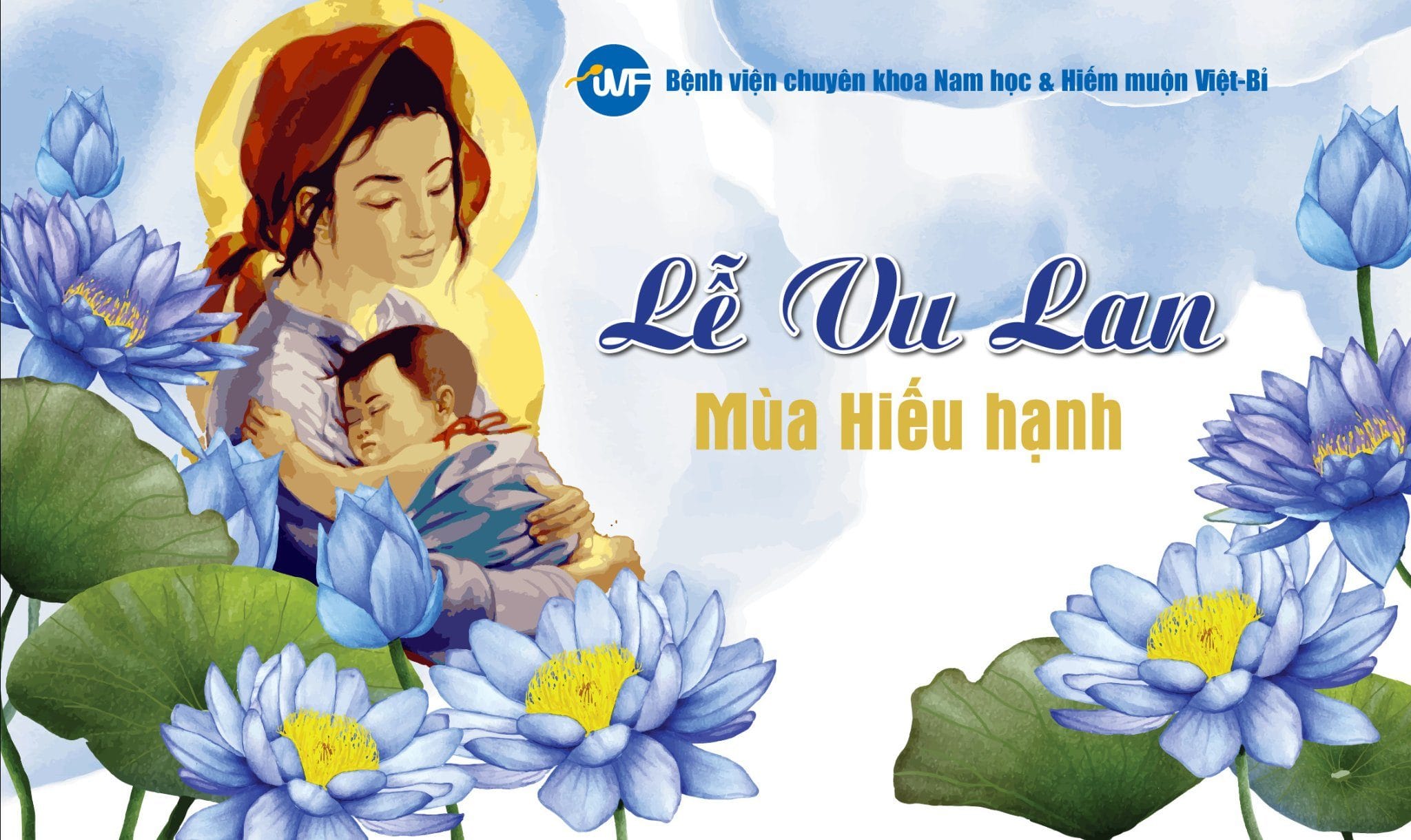 VU LAN BÁO HIẾU – TRI ÂN CHA MẸ