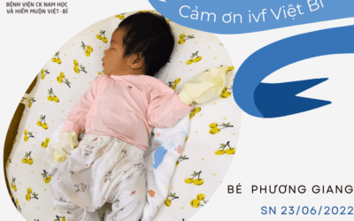 VỢ CHỒNG HIẾM MUỘN VUI MỪNG ĐÓN CON GÁI TẠI IVF VIỆT – BỈ