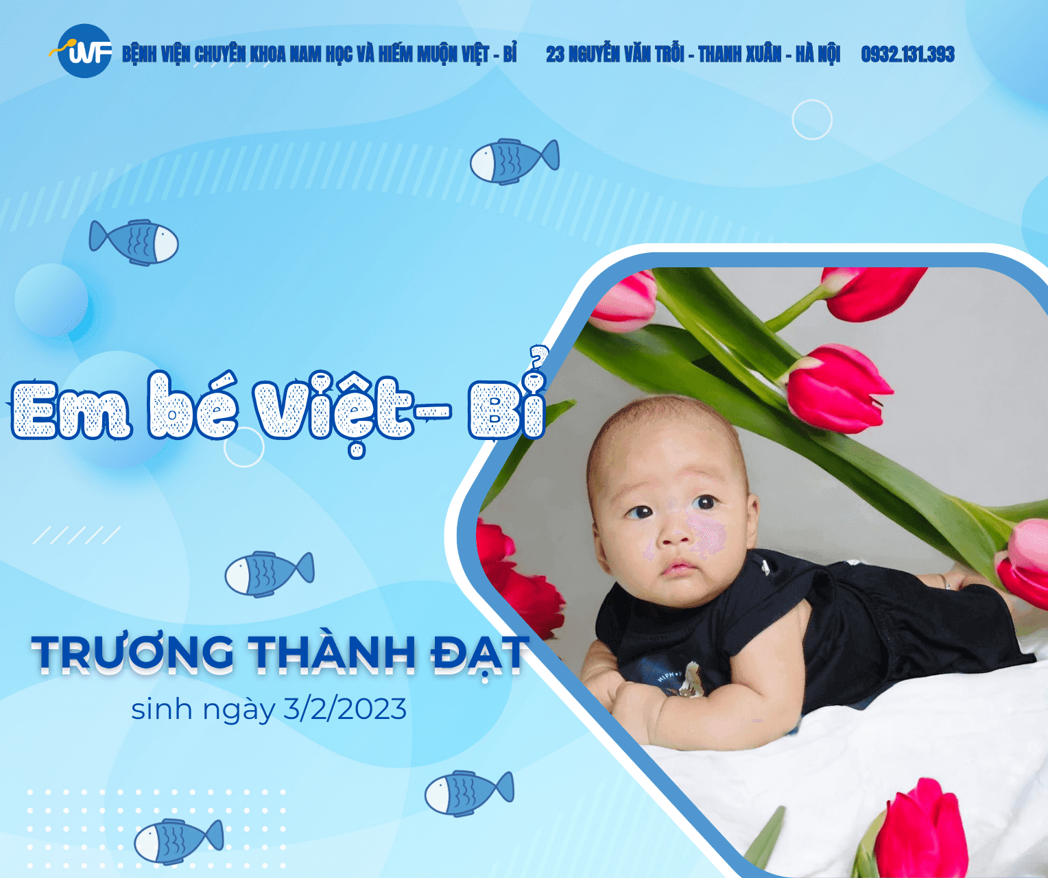 5 NĂM KIÊN KÌ KIẾM TÌM “MỤN CON” – HẠNH PHÚC ĐÓN QUÝ TỬ TẠI IVF VIỆT – BỈ
