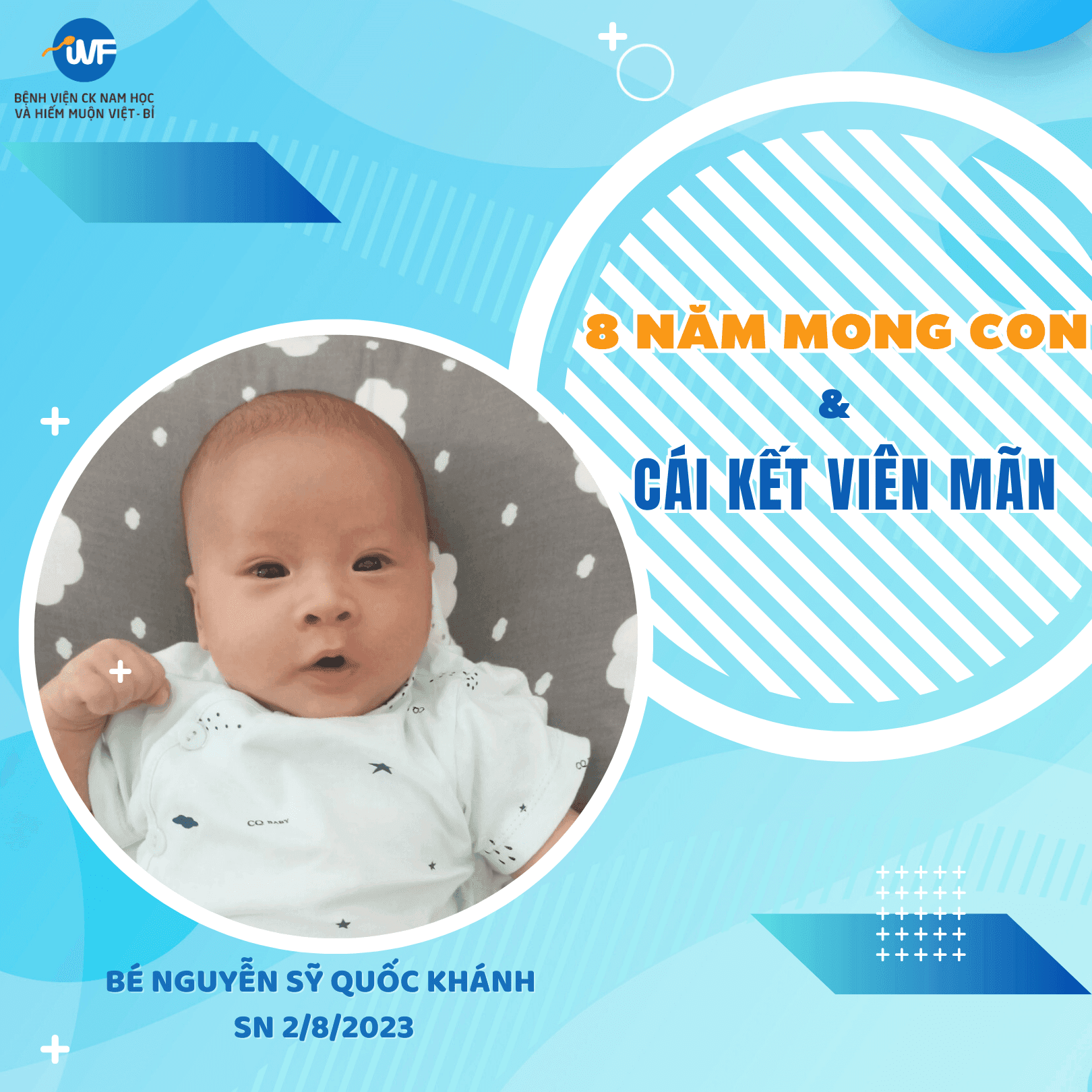 8 NĂM MÒN MỎI CHỜ ĐỢI VÀ CÁI KẾT ĐẸP NHƯ MƠ TẠI IVF VIỆT – BỈ