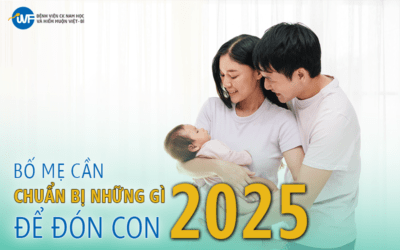 SĂN BÉ NA 2025 – BỐ MẸ CẦN CHUẨN BỊ GÌ?