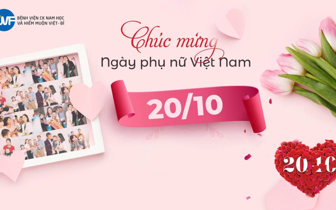 CHÚC MỪNG NGÀY PHỤ NỮ VIỆT NAM 20/10/2024