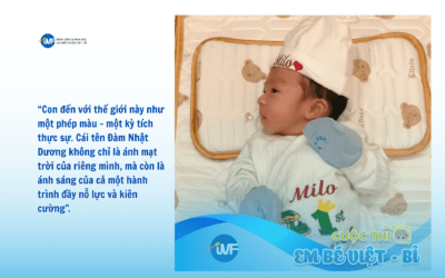 BÀI DỰ THI EM BÉ VIỆT – BỈ LẦN THỨ 6: IVF VIỆT BỈ – VIẾT NÊN GIẤC MƠ HẠNH PHÚC