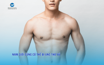 NAM GIỚI CŨNG CÓ THỂ BỊ UNG THƯ VÚ