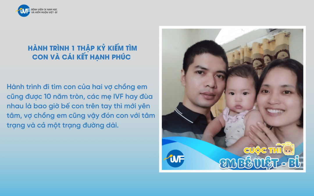 BÀI DỰ THI EM BÉ VIỆT – BỈ LẦN THỨ 6: HÀNH TRÌNH 1 THẬP KỶ KIẾM TÌM CON VÀ CÁI KẾT HẠNH PHÚC