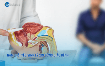 NAM GIỚI YẾU SINH LÝ XIN ĐỪNG GIẤU BỆNH