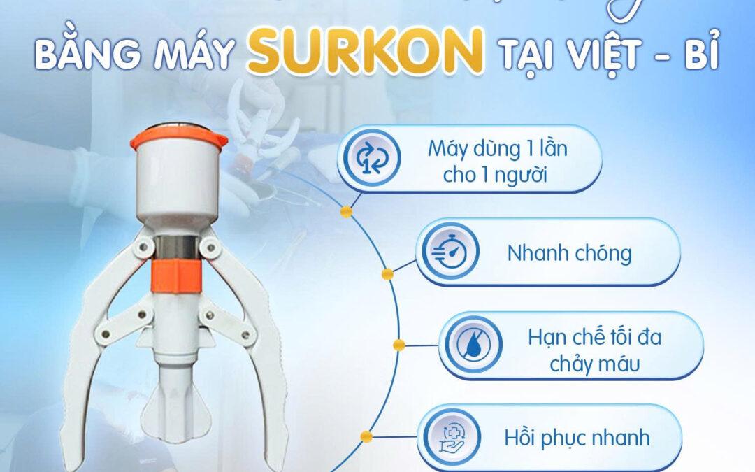 CẮT BAO QUY ĐẦU BẰNG MÁY SURKON: GIẢI PHÁP TIÊN TIẾN – NHANH CHÓNG – AN TOÀN